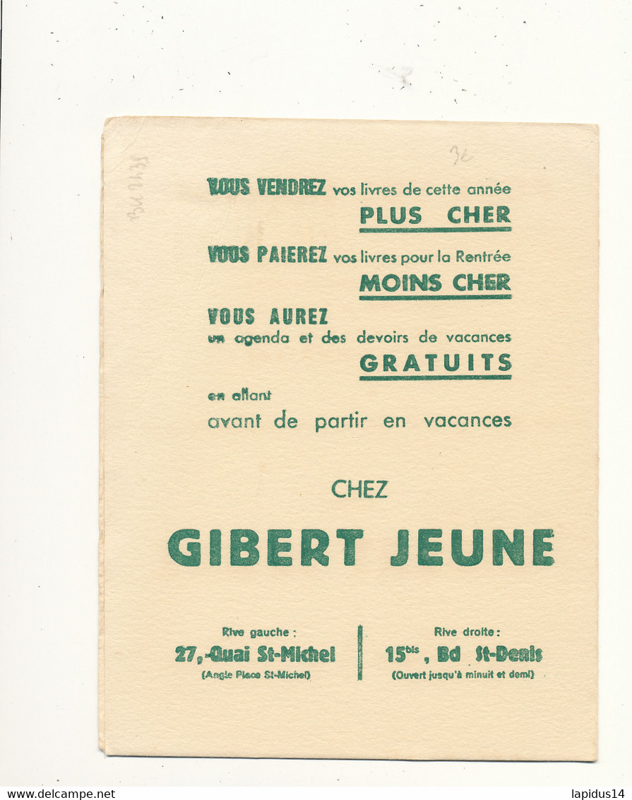 BU 2439 /   BUVARD +PUB   POUR VOS EXAMENS    CHEZ GILBERT JEUNE  LIBRAIRE  BD ST DENIS PARIS   (20,00 Cm X 16,50 Cm) - Papeterie