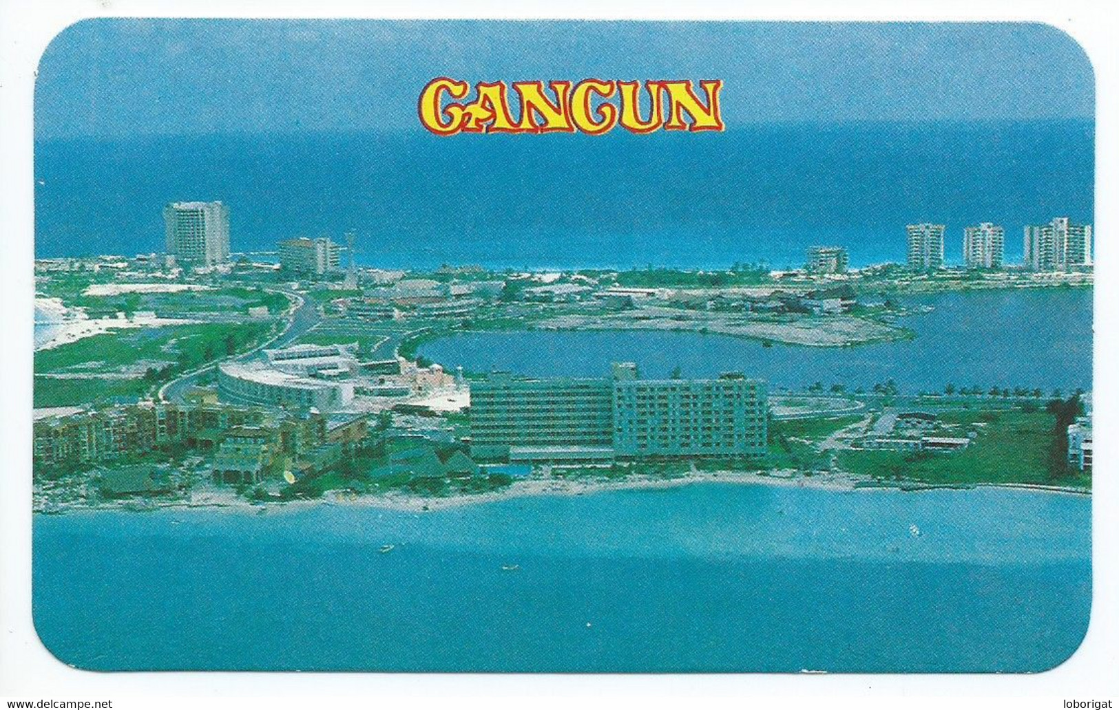 VISTA PANORAMICA DE CANCUN / PANORAMIC VIEW.- QUINTANA ROO - CANCUN.- ( MEXICO) - Mexique