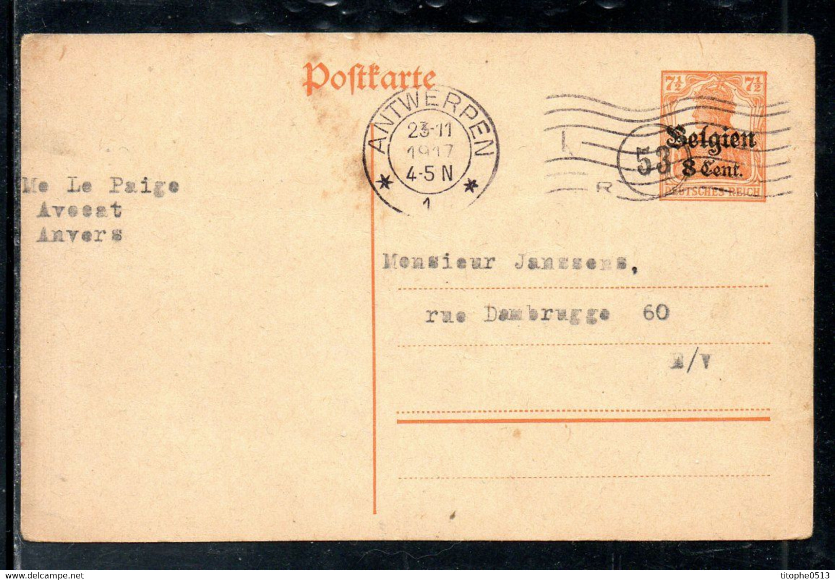 ALLEMAGNE/BELGIQUE. Carte Pré-timbrée Ayant Circulé En 1917. Oblitération : Anvers. - Occupation Allemande