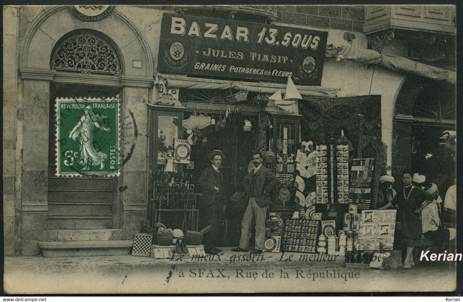 Sfax - Rue De La République - Bazar 13. Sous Le Mieux Assorti Le Meilleur Marché - Jules Timsit - Vendeur De Cartes - Tunesien