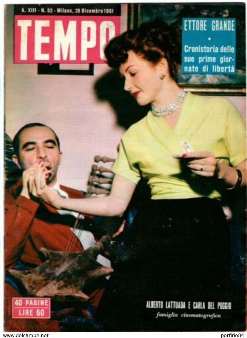 RIVISTA IL TEMPO N. 52 DICEMBRE 1951 ALBERTO LATTUADA E CARLA DEL POGGIO - First Editions