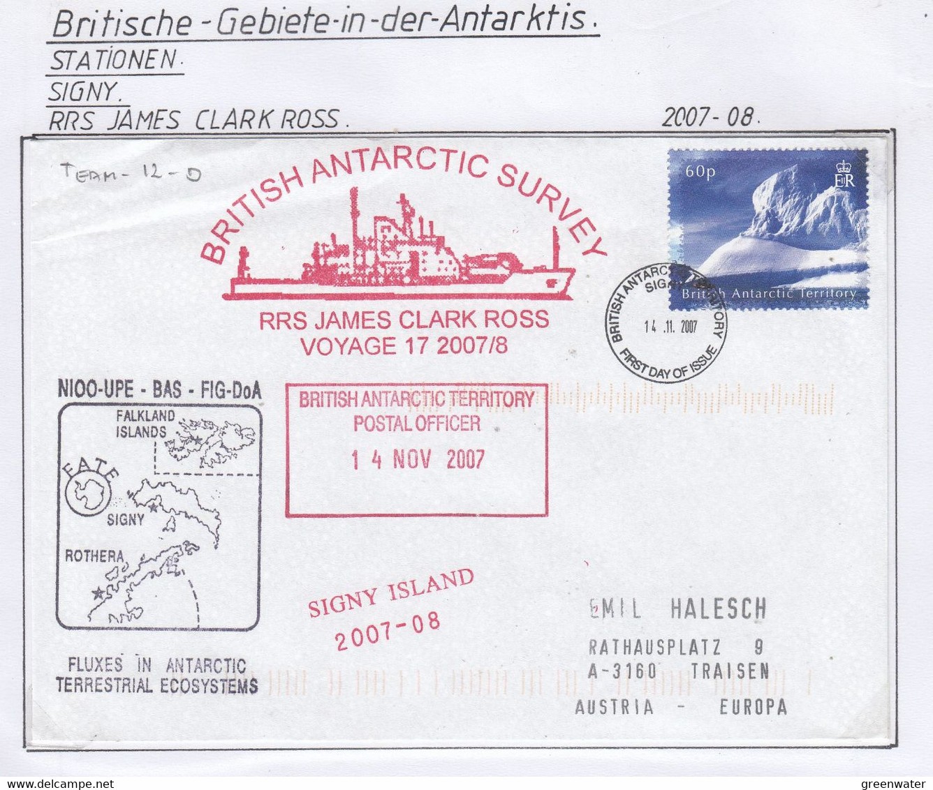 British  Antarctic Territory (BAT) 2007 Ship Visit RRS James Clark Ross Ca Signy 14.11.2007 (TAB200) - Covers & Documents