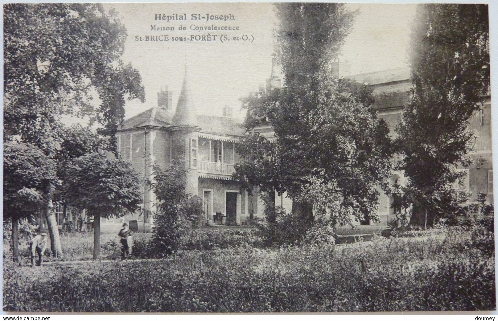 HÔPITAL St-JOSEPH - MAISON DE CONVALESCENCE - St BRICE Sous FORÊT - Saint-Brice-sous-Forêt