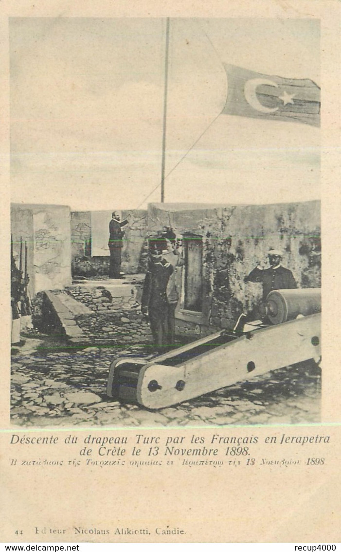 GRECE  CRETE  Descente Du Drapeau Turc Par Les Français En Ierapetra Le 13.11 1898    2scans - Griekenland