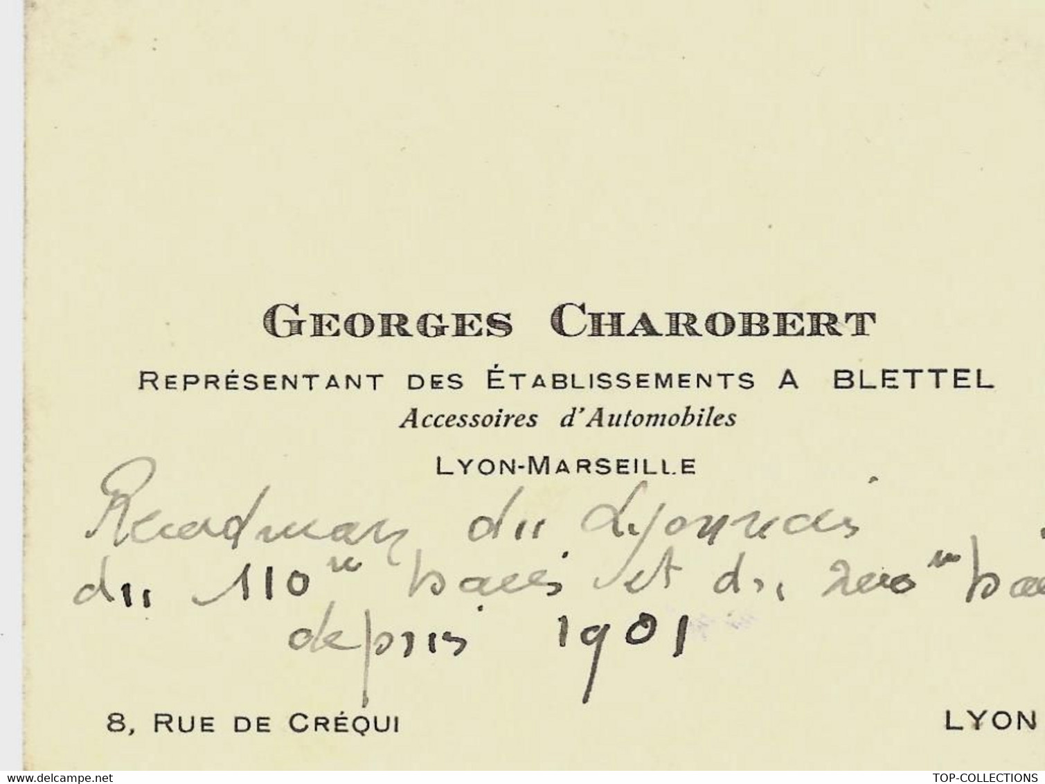 CARTE DE REPRESENTANT GEORGES CHAROBERT ETABLISSEMENTS A. BLETTEL ACCESSOIRES AUTOMOBILES LYON MARSEILLE B.E.V.SCANS - Visiting Cards