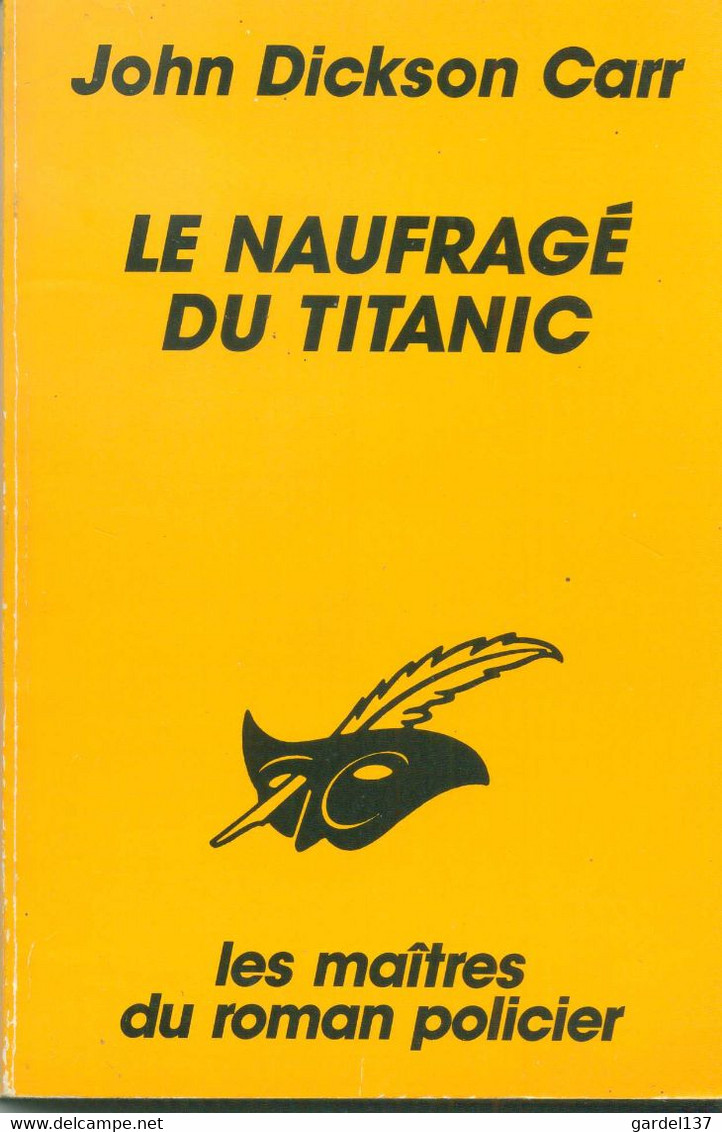 JOHN DICKSON CARR  Le Naufragé Du Titanic 1938 Le Masque No 1891, 1987 B      2.00 € - Le Masque