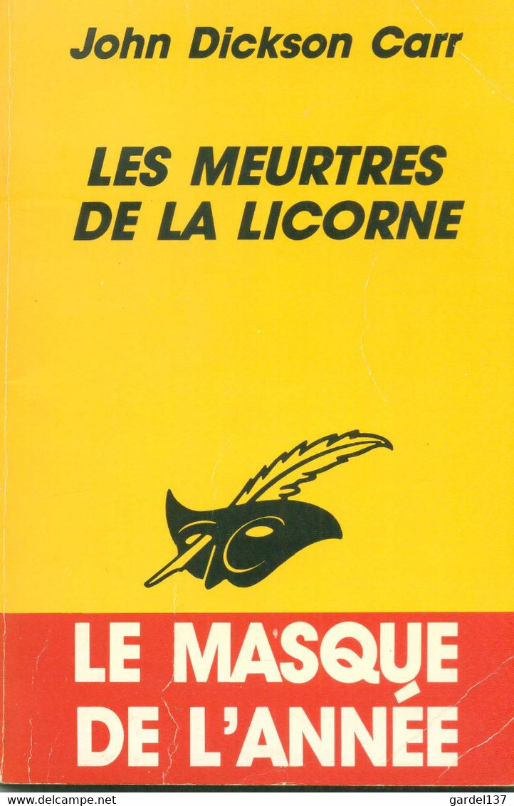 JOHN DICKSON CARR Les Meurtres De La Licorne 1935 - Le Masque