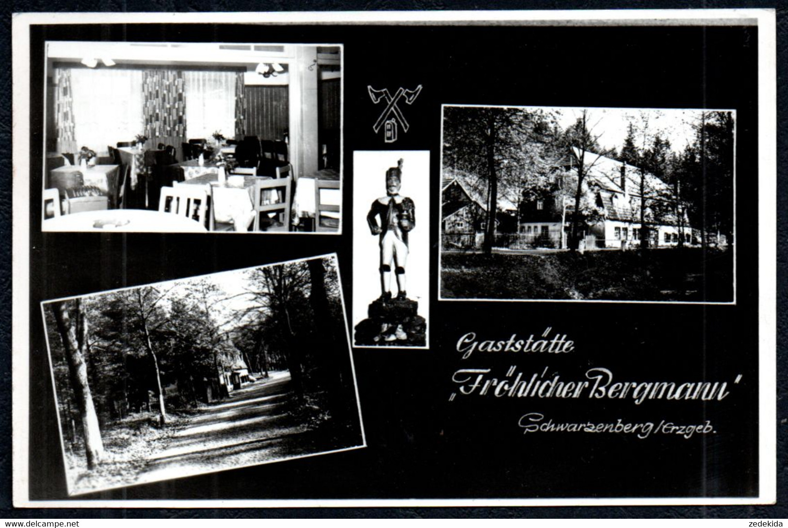 F7129 - Schwarzenberg - Gaststätte Fröhlicher Bergmann - Verlag Grunewald Handabzug - Schwarzenberg (Erzgeb.)