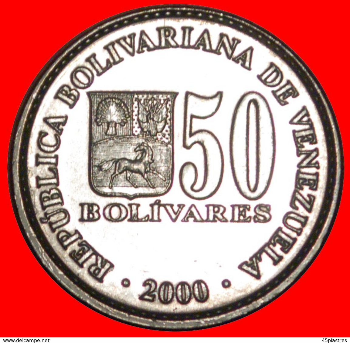 * TO BE PUBLISHED: VENEZUELA ★ 50 BOLIVARES 2000 MINT LUSTRE! BOLIVAR (1783-1830) LOW START ★ NO RESERVE! - Venezuela