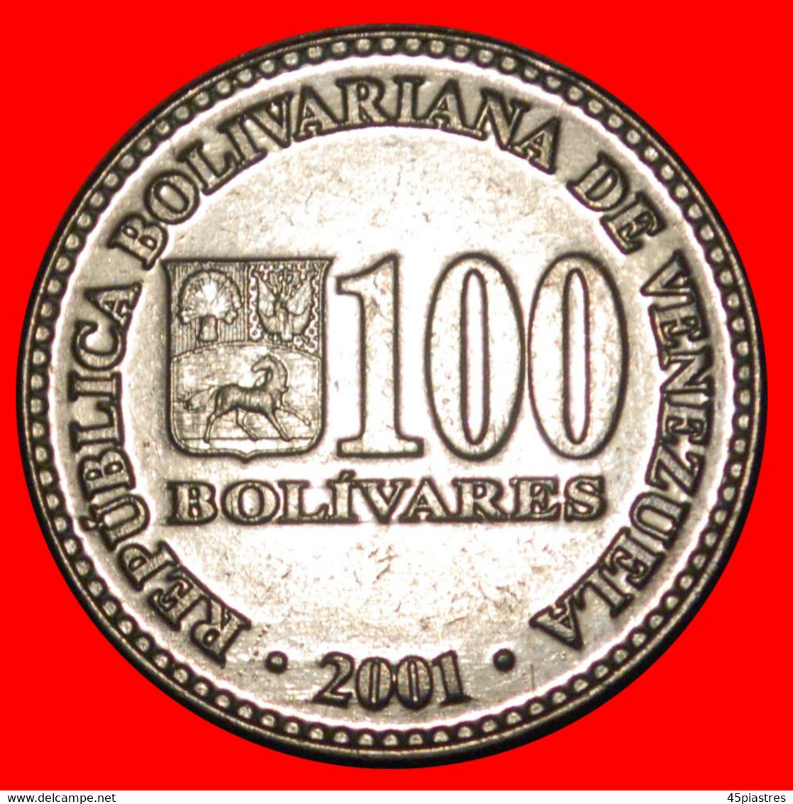 * BOLIVAR (1783-1830): VENEZUELA ★ 100 BOLIVARES 2001! CORNUCOPIAS!  LOW START ★ NO RESERVE! - Venezuela