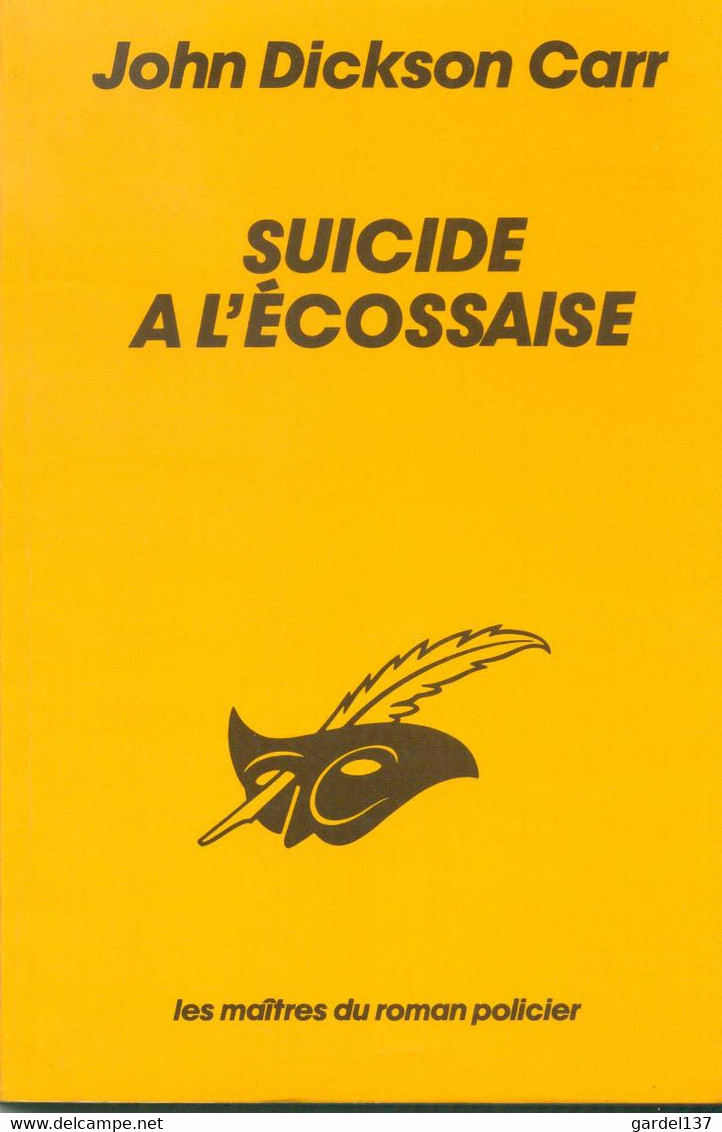 JOHN DICKSON CARR  Suicide à L'écossaise 1941 - Le Masque