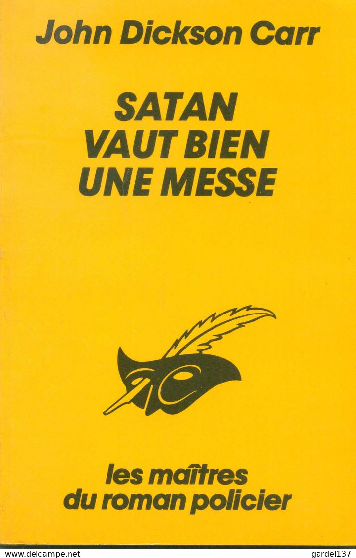 JOHN DICKSON CARR Satan Vaut Bien Une Messe 1949 - Le Masque