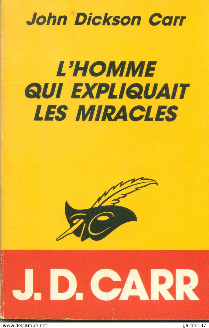 JOHN DICKSON CARR L'Homme Qui Expliquait Les Miracles - Le Masque