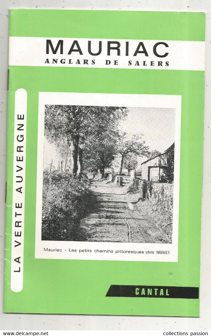 JC , Dépliant Touristique 12 Pages , 2 Scans , MAURIAC ,Anglars De Salers  , Cantal , 3 Scans,  Frais Fr 2.35 E - Dépliants Touristiques