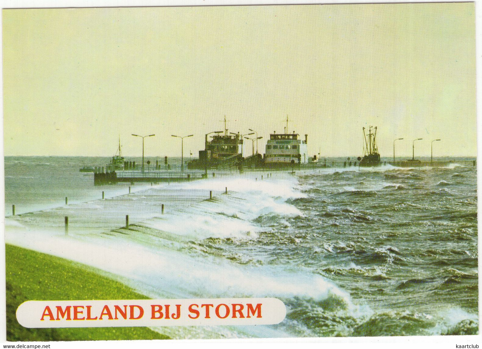 Ameland Bij Storm - (Wadden, Nederland / Holland) - Nr. L 3457 - Veerboot / Ferry - Ameland