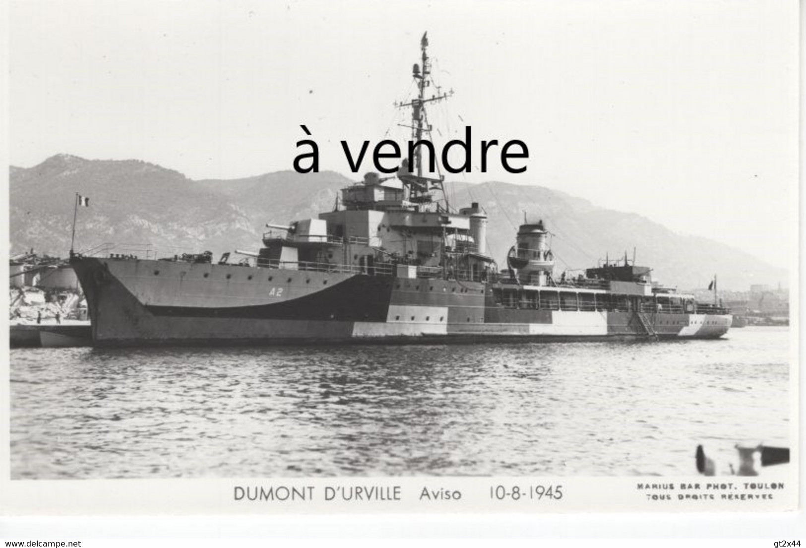 DUMONT D'URVILLE, A 2,   Aviso, 10-8-1945 - Warships