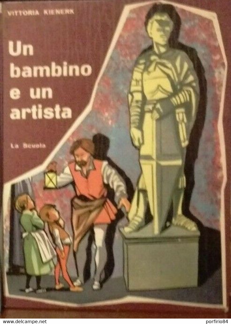 VITTORIA KIENERK - UN BAMBINO E UN ARTISTA - 1962 LA SCUOLA - Niños Y Adolescentes