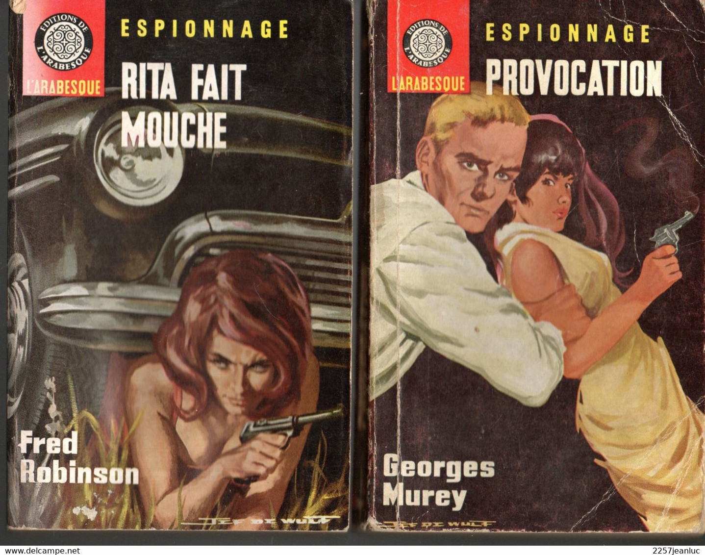 2 Romans Espionnage De 1965 Et 1966* Editions De L'Arabesque  Provocation & Rita Fait Mouche N: 472 - Editions De L'Arabesque