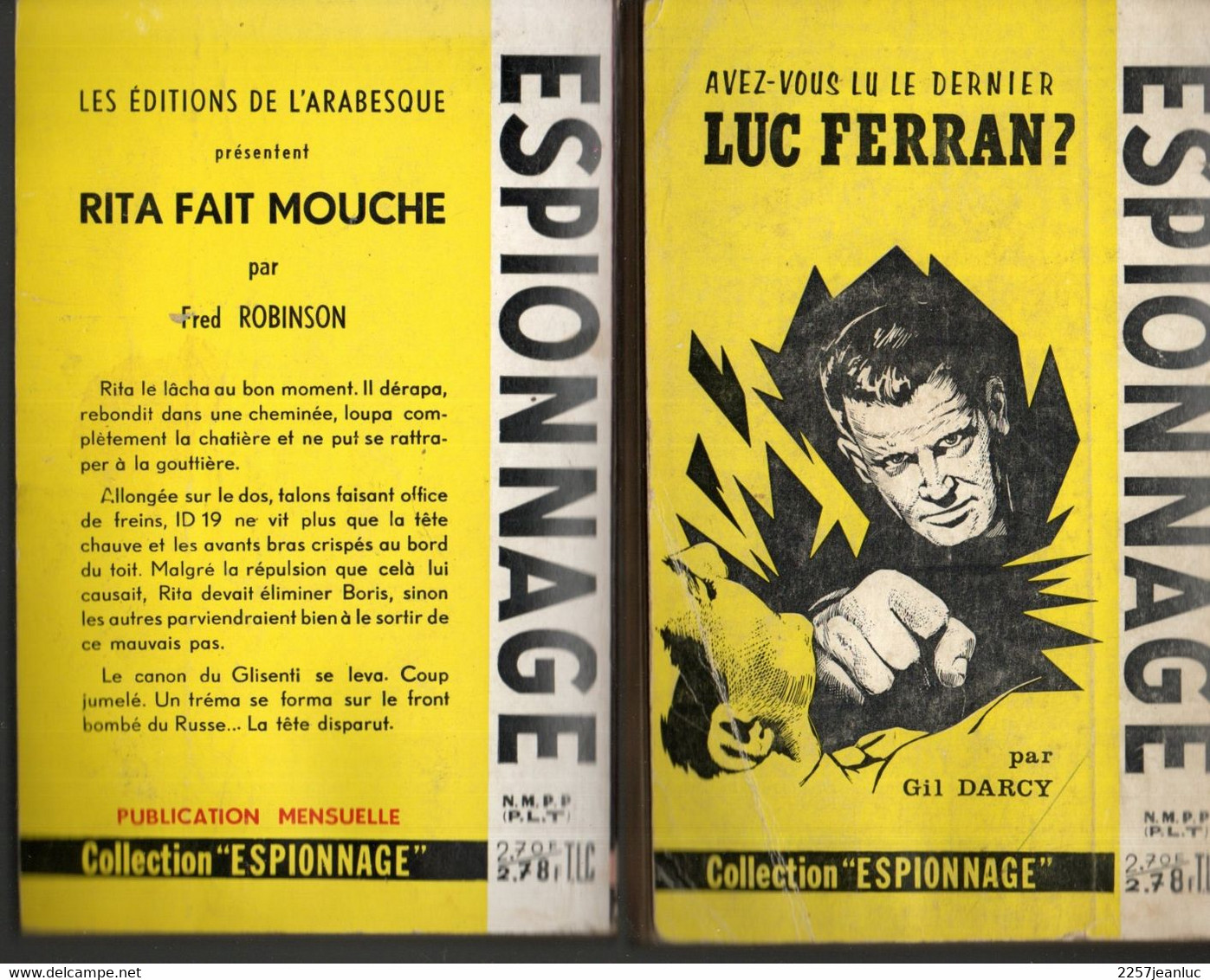 2 Romans Espionnage De 1965 Et 1966* Editions De L'Arabesque  Provocation & Rita Fait Mouche N: 472 - Editions De L'Arabesque