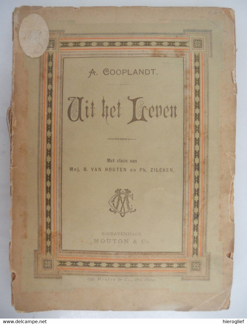 UIT HET LEVEN Door A. COOPLANDT Met Etsen V B. Van Houten En Ph. Zilcker - Literature