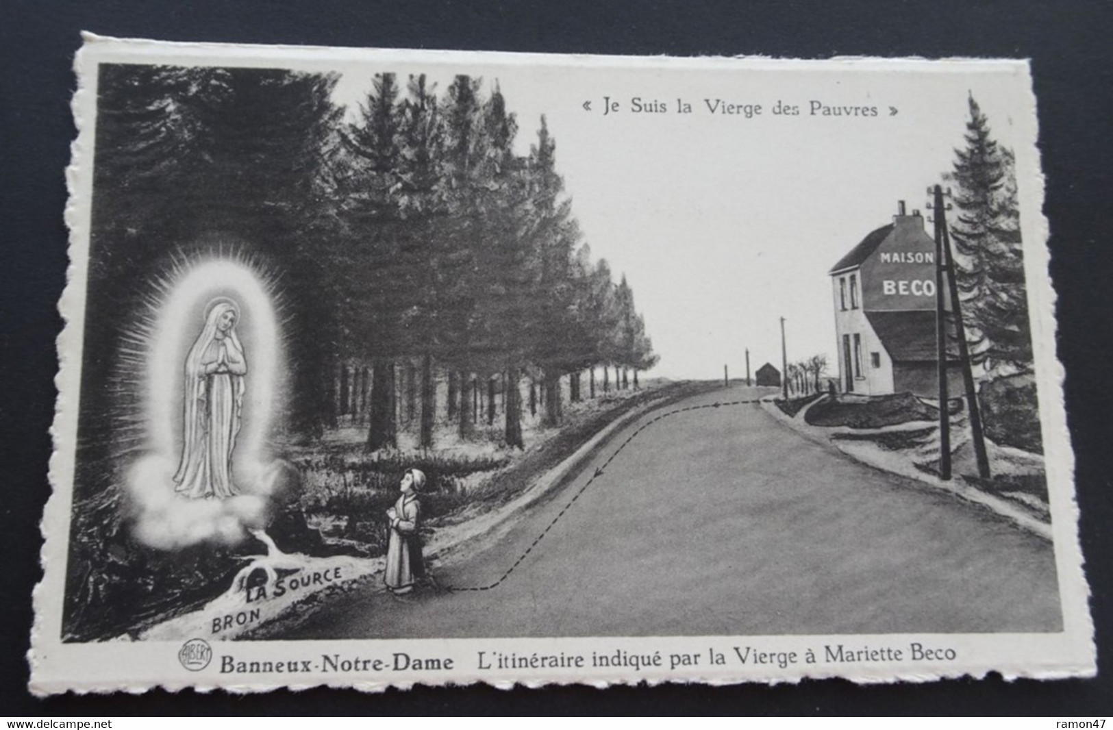 Banneux-Notre-Dame - L'Itinéraire Indiqué Par La Vierge à Mariette Beco (Edit. L'Heembeekoise, Bruxelles) - Sprimont