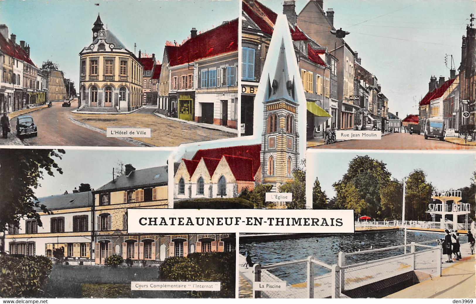 CHÂTEAUNEUF-en-THYMERAIS (Eure-et-Loir) - L'Hôtel De Ville - Rue Jean Moulin - Cours Complémentaire L'Internat - Piscine - Châteauneuf