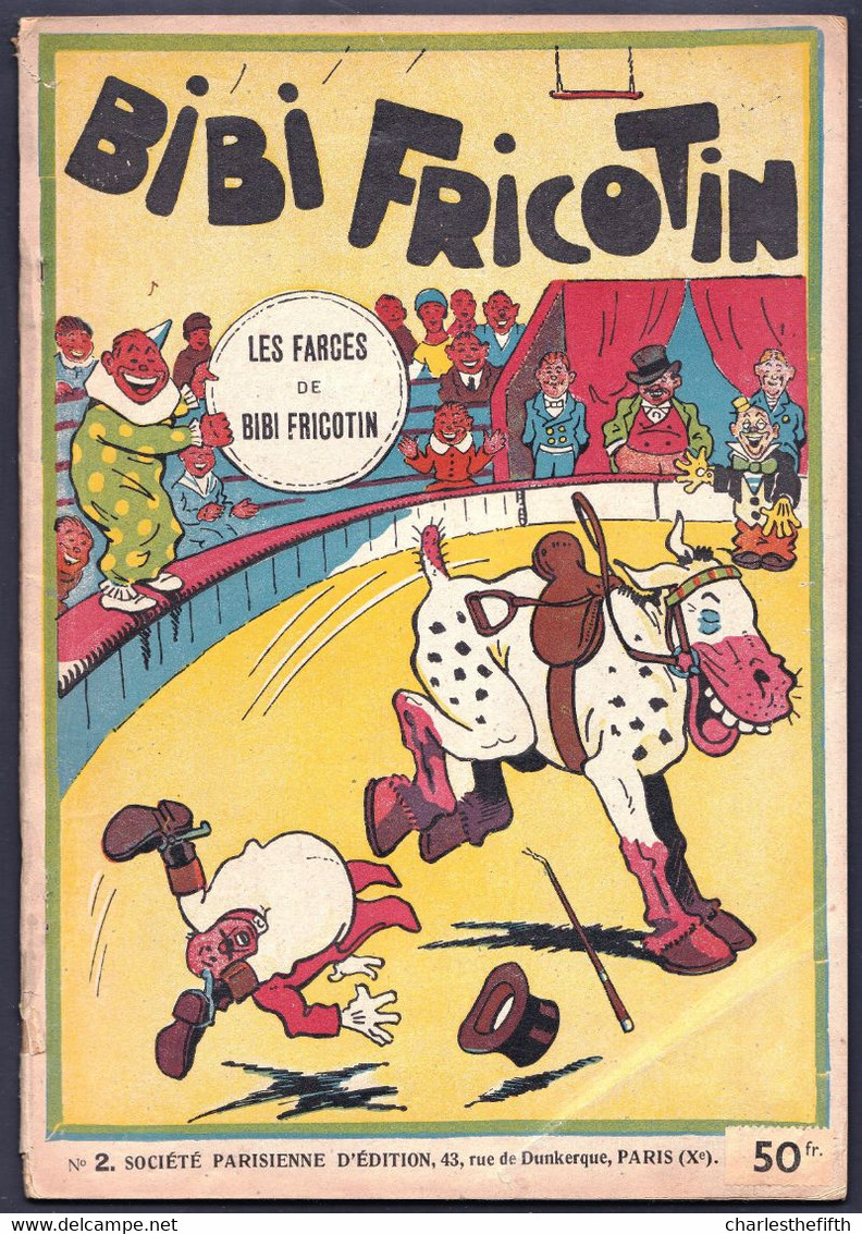 BD De 1928 ** BIBI FRICOTIN Nr. 2 E.O. - Les Farces ** BON ETAT ! - Bibi Fricotin