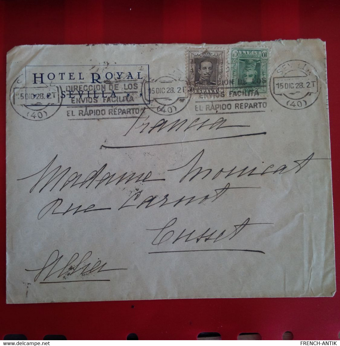 LETTRE SEVILLA HOTEL ROYAL POUR CUSSET 1928 - Briefe U. Dokumente