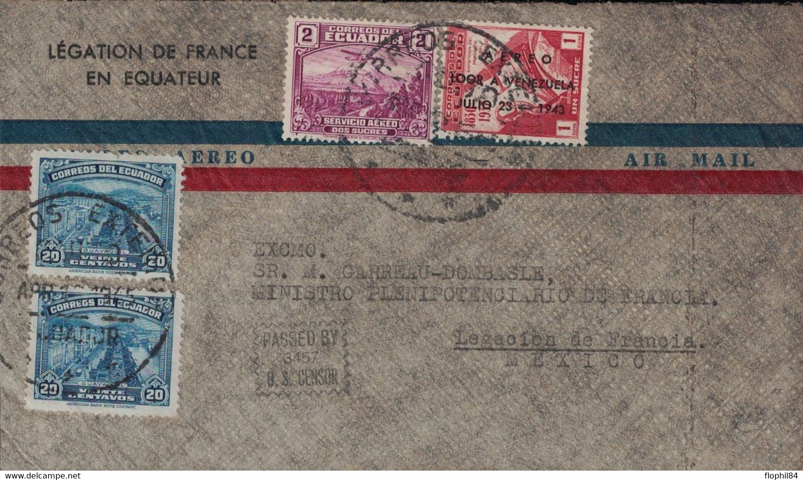 EQUATEUR - LETTRE AERIENNE DE LA LEGATION DE FRANCE EN EQUATEUR POUR LA LEGATION DE FRANCE AU MEXIQUE - CENSURE US - Equateur