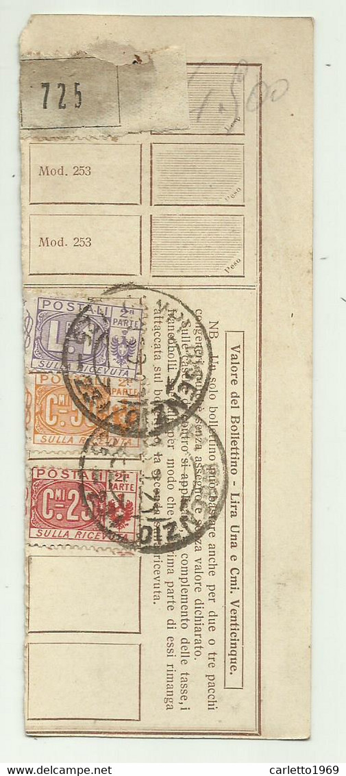 RICEVUTA PACCHI LIRE 1 + CENT. 25 + CENTESIMI 50 DA MAROSTICA  PER CAMPI BISENZIO 1925 - Postpaketten