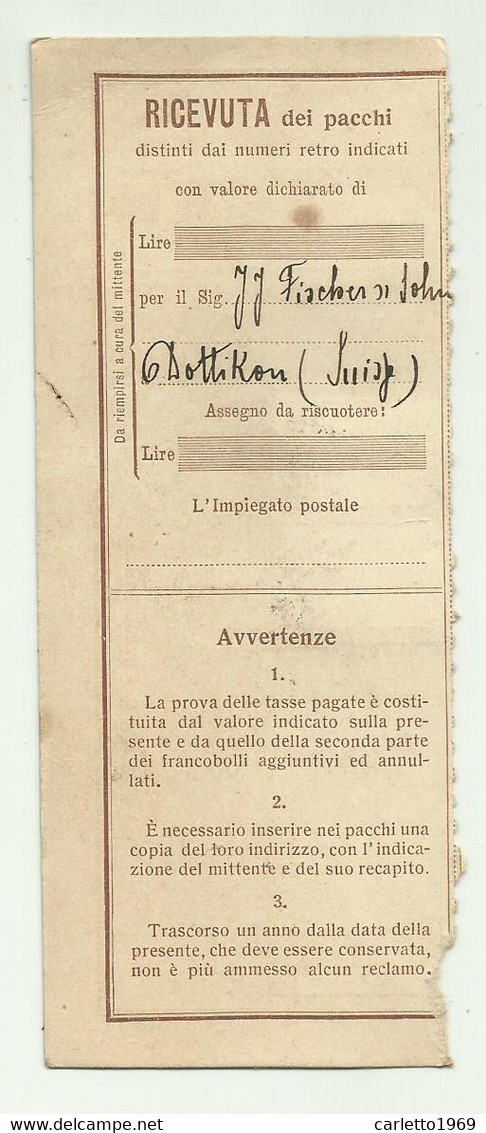 RICEVUTA PACCHI LIRE 1 E  CENT. 25  DA DOTTIKON ( SUISSE )   PER CAMPI BISENZIO 1925 - Paquetes Postales
