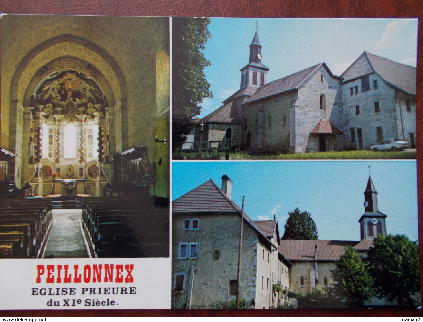 74 - PEILLONNEX - Eglise Prieuré Du XI° Siècle. (Multivues) - Peillonnex