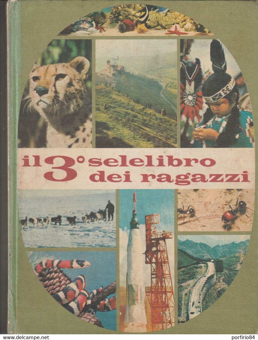 LIBRO AA. VV. IL 3 SELELIBRO DEI RAGAZZI 1964 SELEZIONE DAL READER'S DIGEST - Enfants Et Adolescents