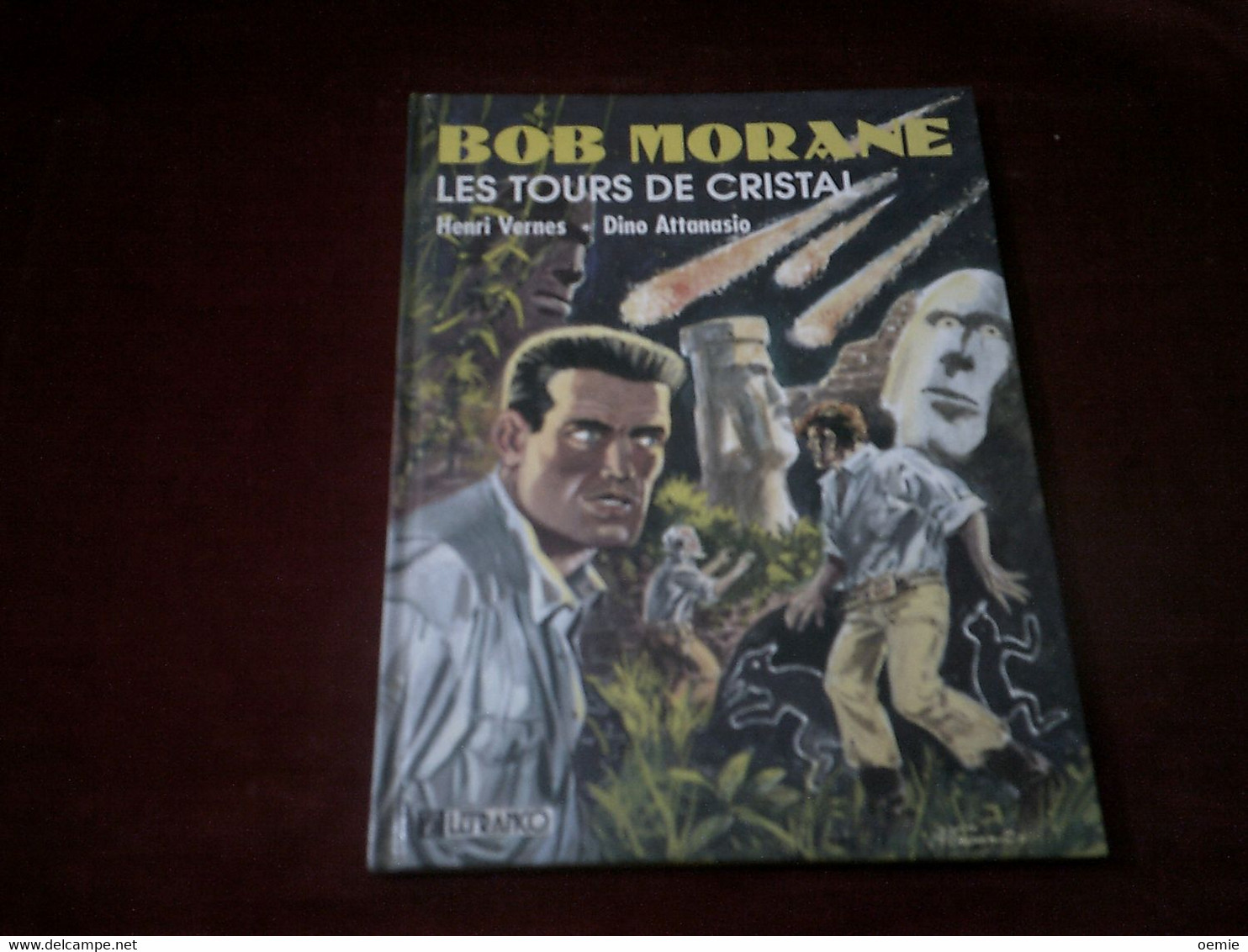BOB MORANE   LES TOURS DE CRISTAL - Bob Morane