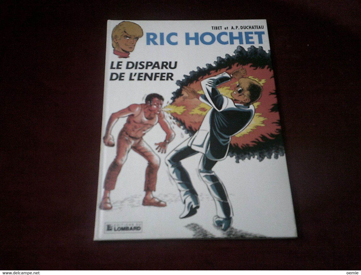 RIC HOCHET  LE DISPARU DE L'ENFER - Ric Hochet