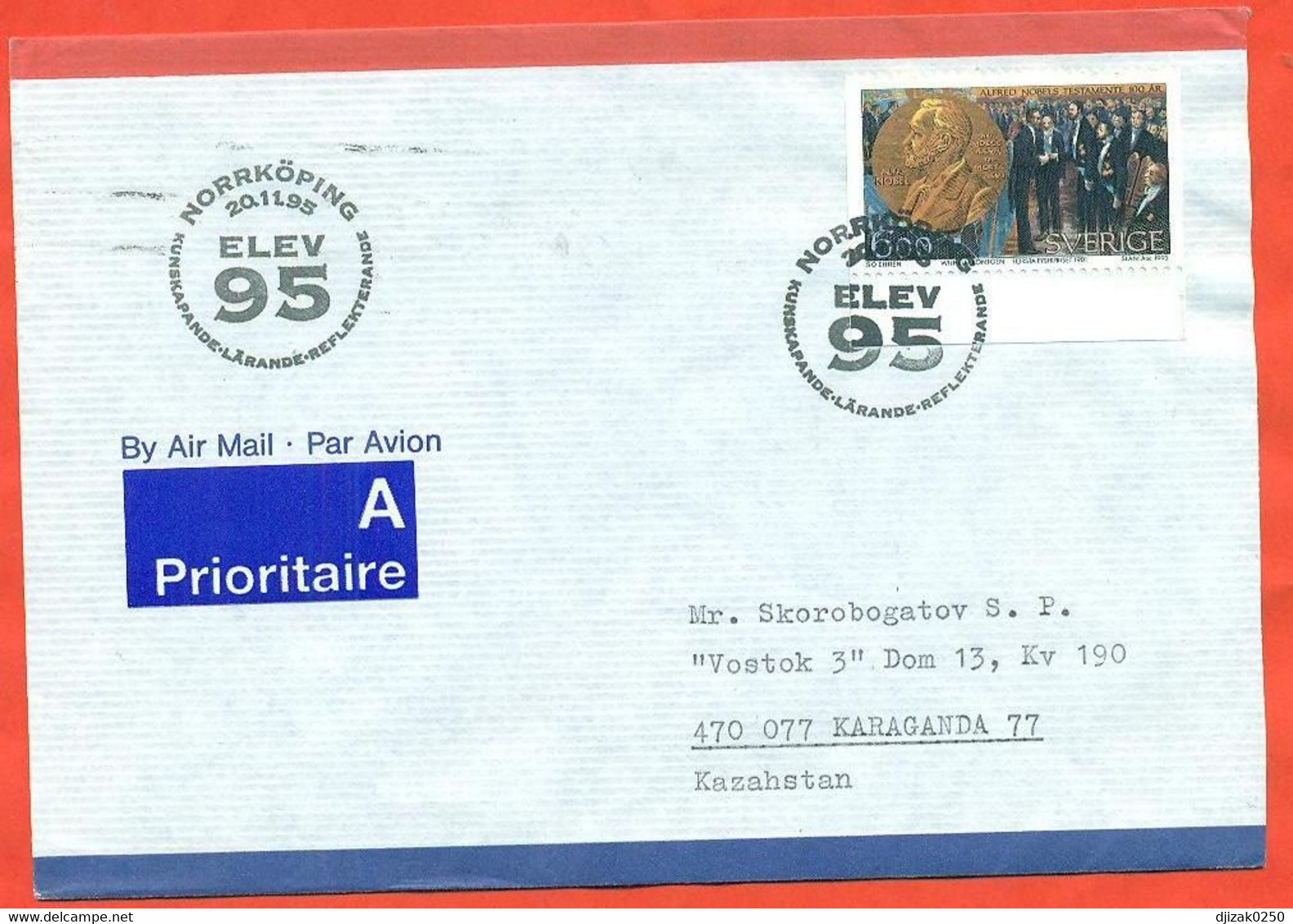 Sweden 1995. The 100th Anniversary Of The Will Of Alfred Nobel.The Envelope Passed Through The Mail. Airmail. - Lettres & Documents