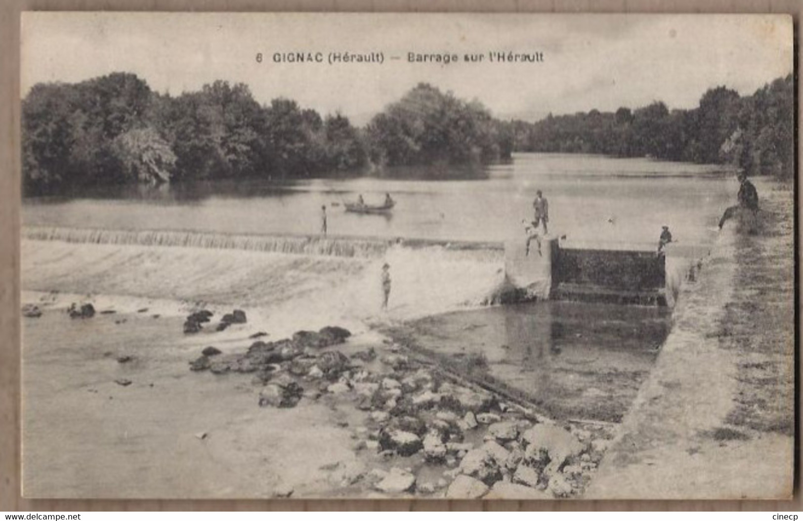 CPA 34 - GIGNAC - Barrage Sur L'Hérault - TB PLAN EDIFICE + Jolie ANIMATION + Oblitération Verso - Gignac