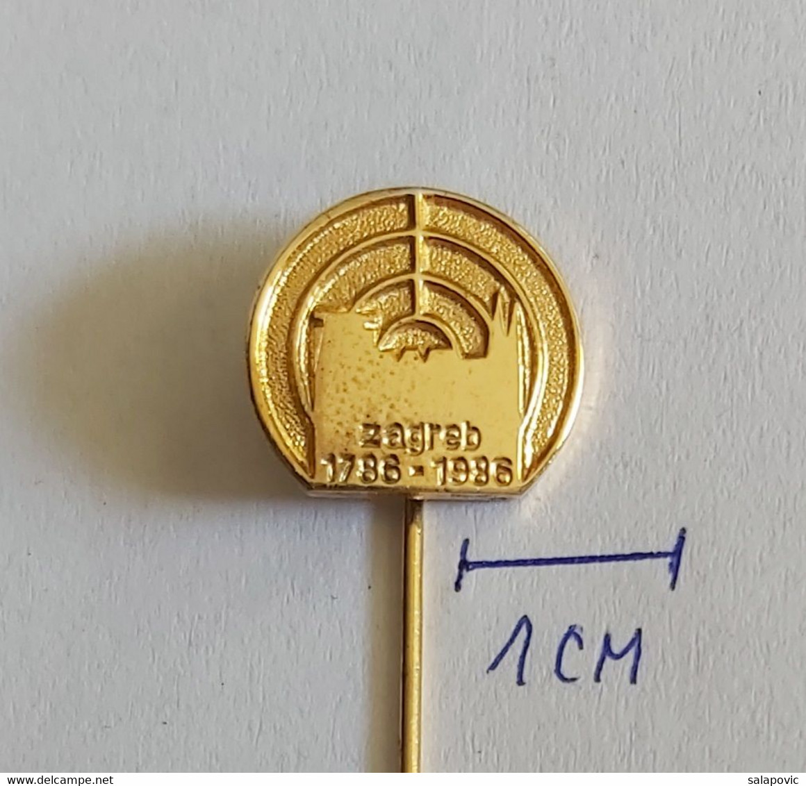 Zagreb 1786 - 1986 Croatia Archery Zagreb Shooting Association PIN A6/2 - Bogenschiessen