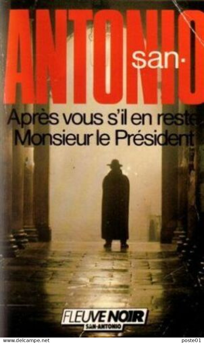 Aprés Vous S'il En Reste Monsieur Le Président - Roman Noir