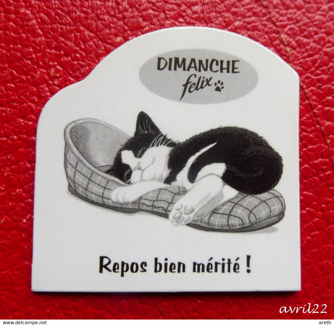 Magnet Publicitaire Felix Le Chat - Dimanche Repos Bien Mérité - Publicidad