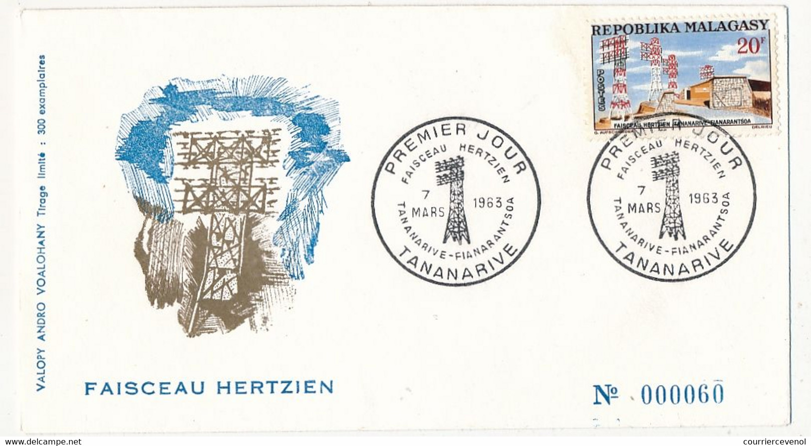 MADAGASCAR - 1 Enveloppe FDC - Faisceau Hertzien Tananarive Fianarantsoa - Tananarive - 7 Mars 1963 - Madagascar (1960-...)