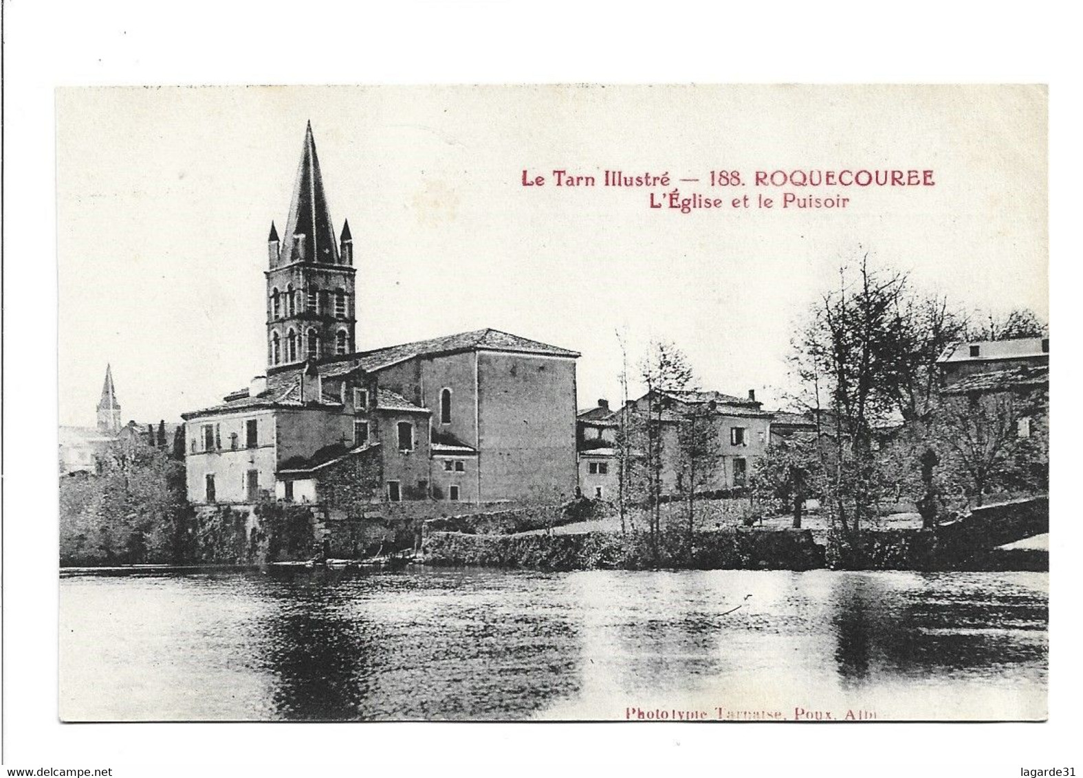 81.Roquecourbe.L'Eglise Et Le Puisoir ( Defaut Carte Gondolée) - Roquecourbe