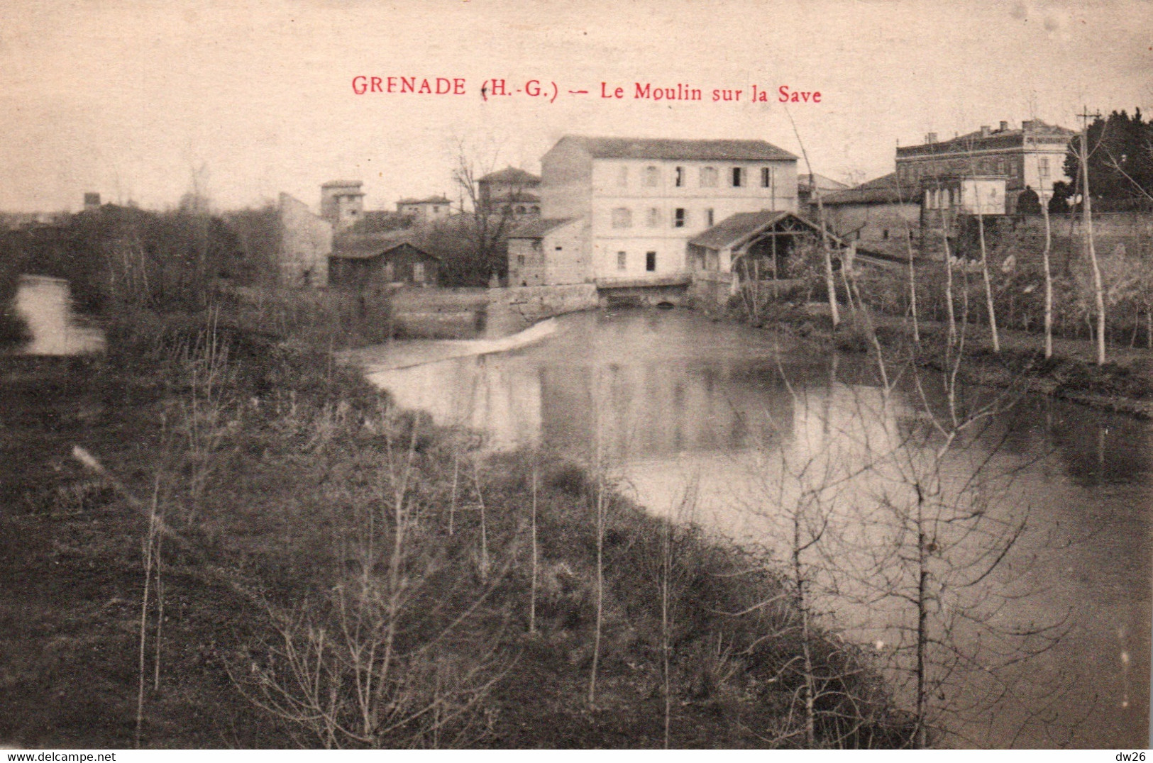 Grenade (Haute-Garonne) Le Moulin Sur  La Save - Autres & Non Classés