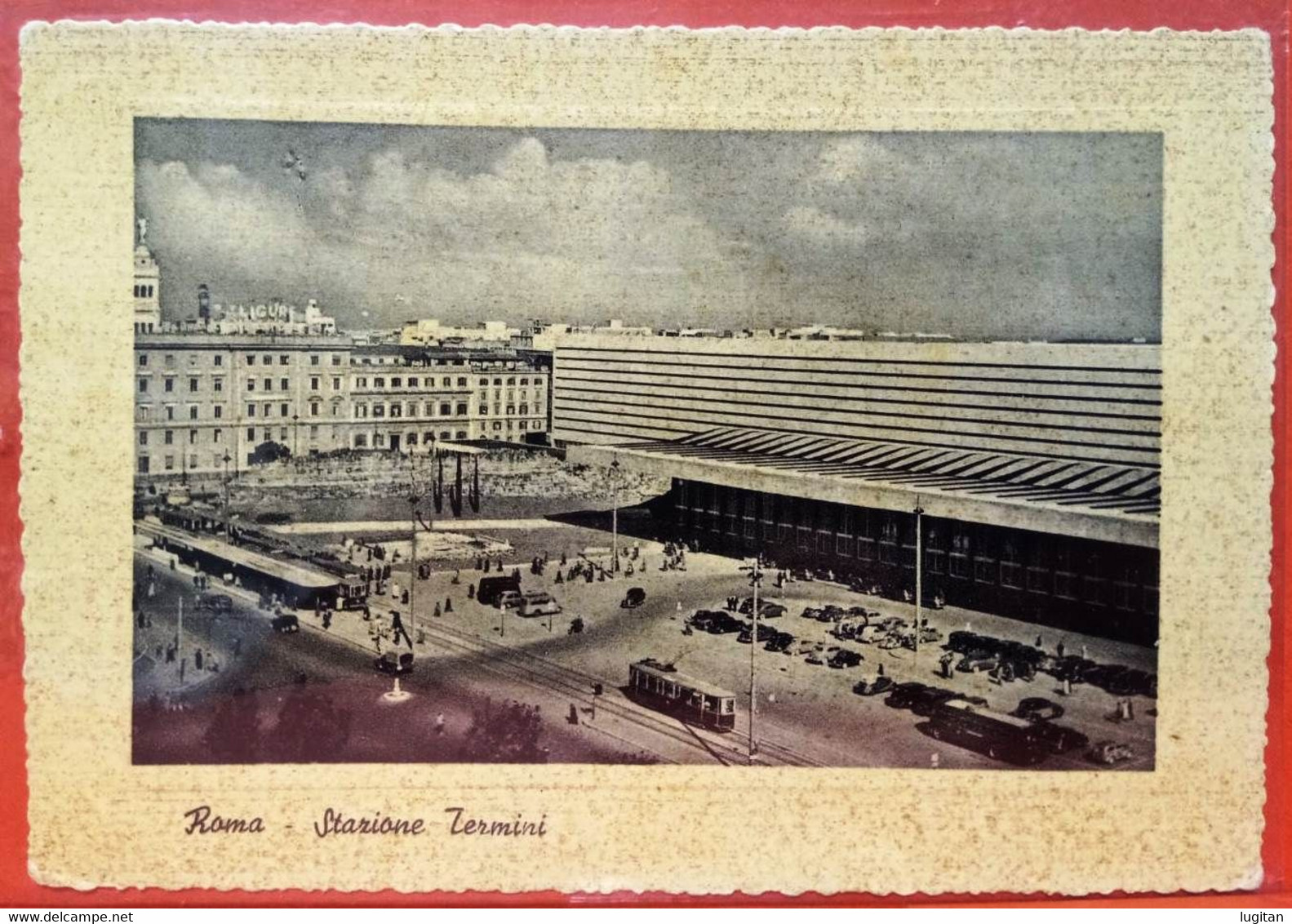 Cartolina - Roma - Stazione Termini - 1952 - La Stazione Di Una Volta! - Stazione Termini