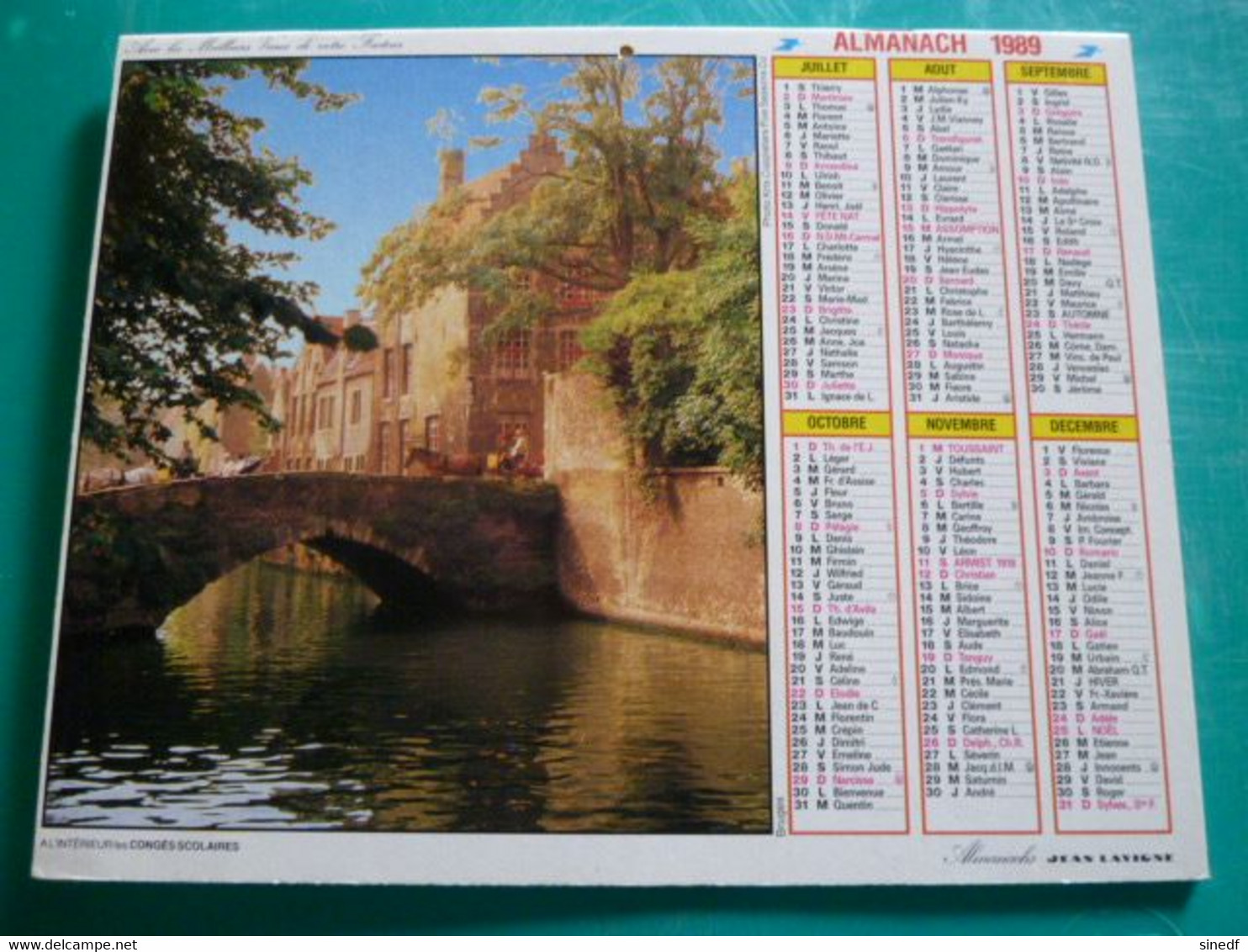 Calendrier 1989 Lavigne Château  AZAY LE RIDEAU  BRUGES Almanach Facteur PTT POSTE Département Sarthe - Grand Format : 1991-00