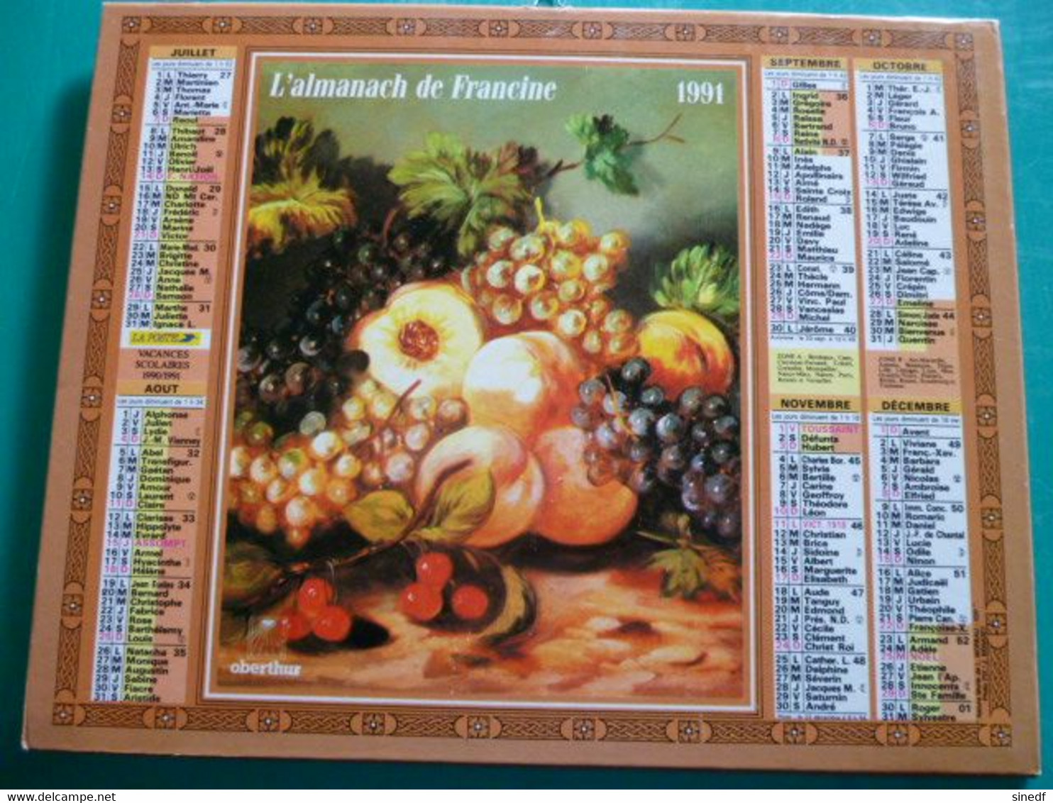 Calendrier 1991 Oberthur Nature Morte MOREAU Peinture Tableau Fruits Almanach Facteur PTT POSTE Département Sarthe - Grand Format : 1991-00