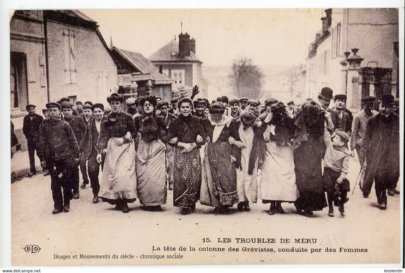 CPRepro: LES TROUBLES DE MÉRU - LA TÊTE DE LA COLONNE DES GRÉVISTES, CONDUITE PAR DES FEMMES - Streiks