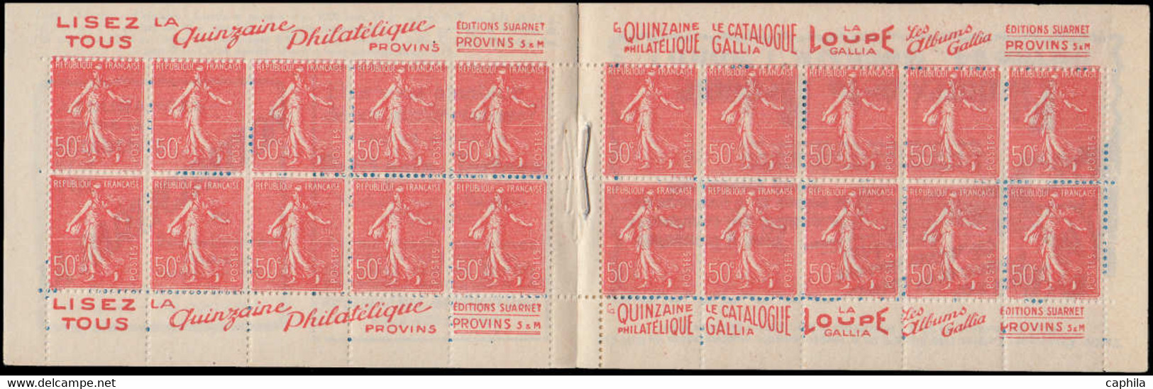 FRANCE Carnets ** 199-C40, Série Provins: 50c. Semeuse Lignée. Quinzaine Philatélique 4 Fois REINE DES MONTRES, BRETELLE - Other & Unclassified