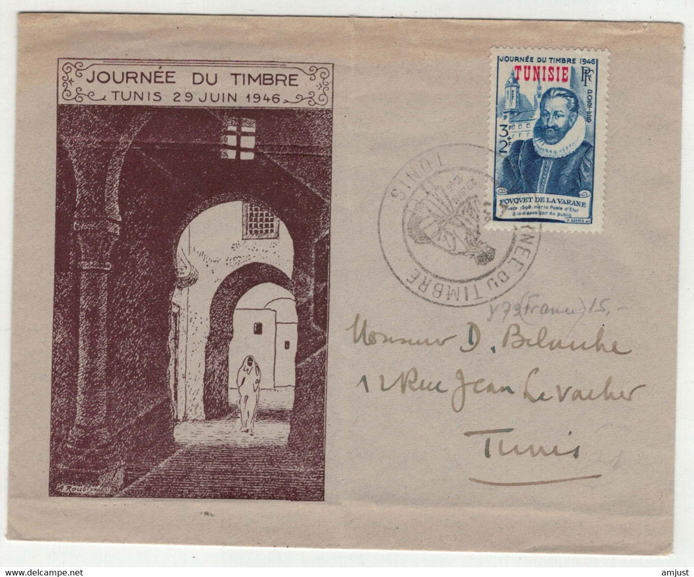 France // Ex-colonies // Tunisie // Lettre De La Journée Du Timbre Tunis Le 29.06.1946 - Covers & Documents