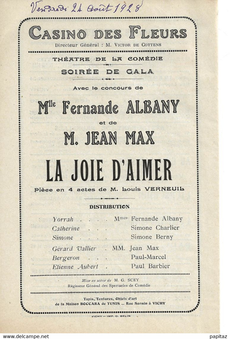 PROGRAMME DU THÉÂTRE DU CASINO DES FLEURS DE VICHY SAISON 1928. LA JOIE D'AIMER.  AVEC SON BILLET D'ENTRÉE TIMBRÉ - Programs